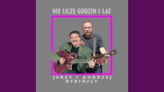 Nie liczę godzin i lat