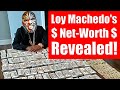 Loy machedos net worth finally revealed heres how much loy machedos net worth is7405