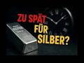 Ist es ZU SPÄT für Silber?🤔🤑