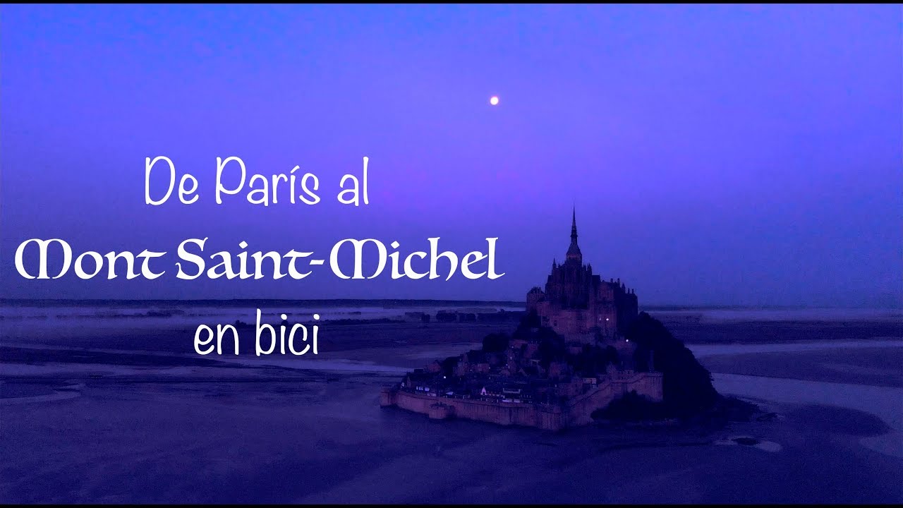 De París al Mont Saint-Michel en bici. Véloscénie. Francia. 4K