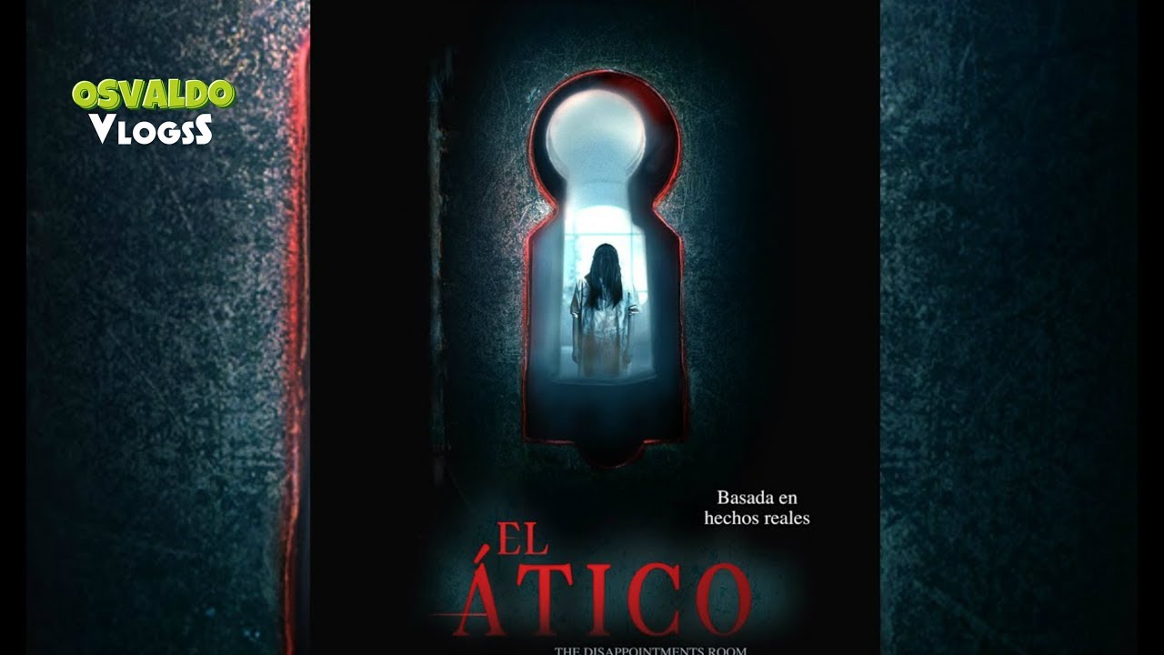 El Atico HD (Terror) | Películas Completas