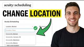 How to Change Your Location on Acuity Scheduling (Simple Method)