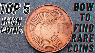 5 Most Valuable Irish Coins in History Find These Irish Coins You’re Sitting on Gold