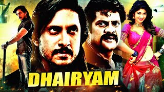 Dhairyam | Ajay Rao, Sadhu Kokila &amp; Aditi Prabhudeva South Indian Romantic Action Hindi Dubbed Movie