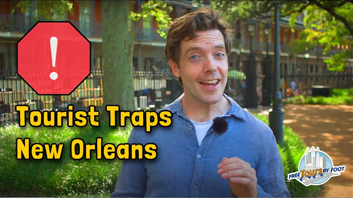 New Orleans Tourist Traps and Things to Avoid