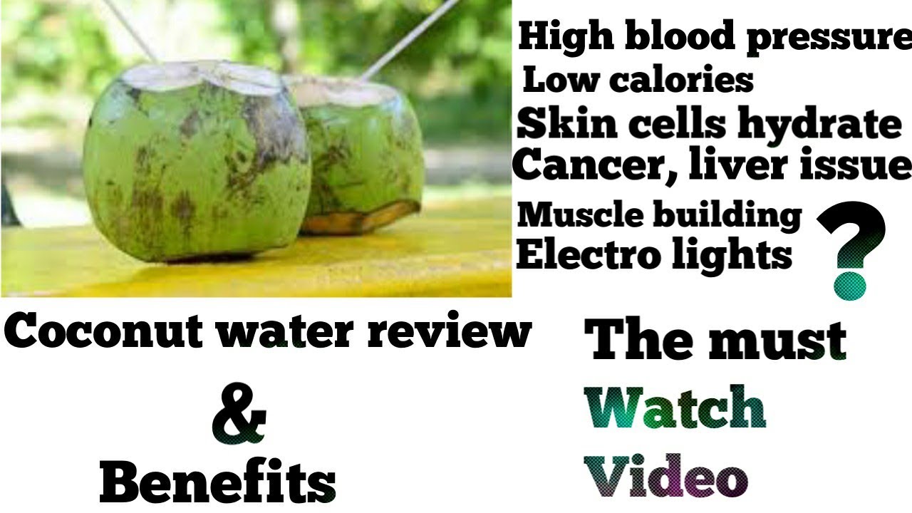 nariyal pani (coconut water ) review & benefits and can we drink in muscle  building