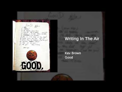 Kev Brown - Writing In The Air