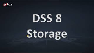 How to set up storage in DSS 8