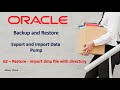 02 Restore Import dmp file with directory