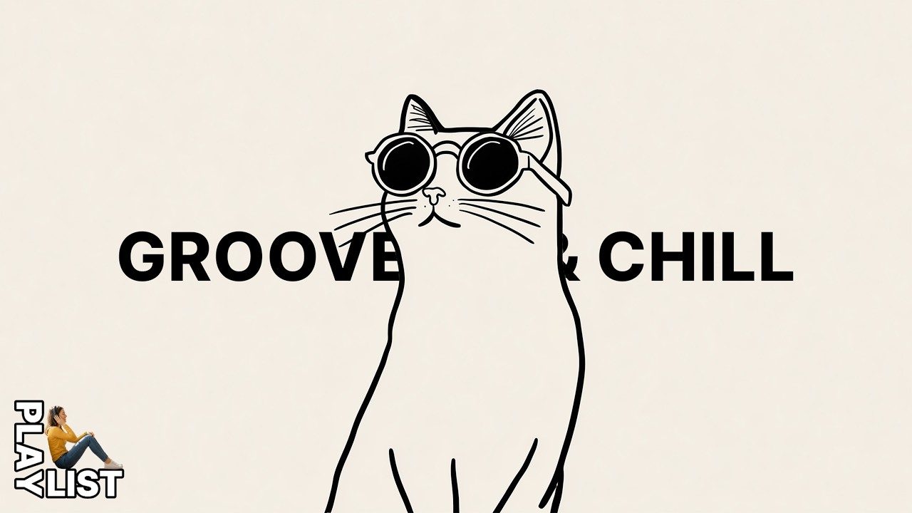 [Playlist] Поймаем ритм? | Easy Groove & Chill