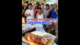 LECHON BELLY! FLIP THE BOTTLE CHALLENGE! JUST LAFAM