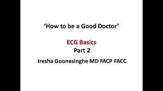 ECG Basics Part 2   P wave, PR interval and QRS complex