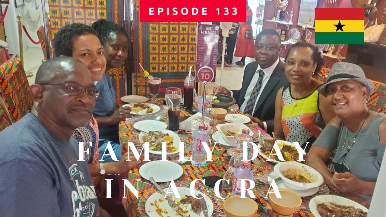MORE FAMILY ARRIVES! A Day in Accra - Family Visit Pt 7! | Global Gyal | Episode 133 #Ghana #Vlog