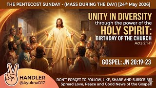 Pentecost Sunday  [ 24th May 2026 ]