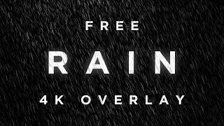 Free Rain Overlay Footage Clip - Loopable