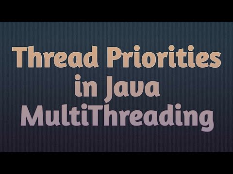 Thread Priorities in Java - MultiThreading