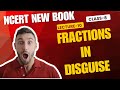 Tricky Percentages | Fractions in Disguise | New NCERT Class 8 Maths