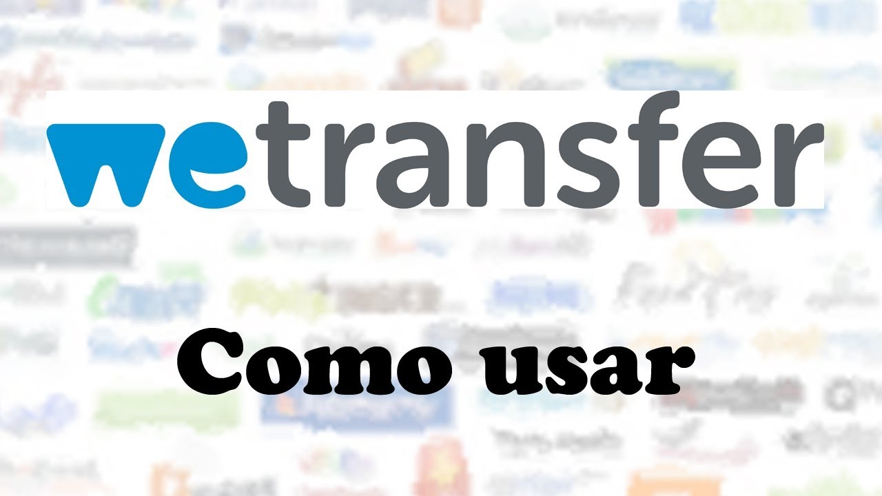 como-usar-o-wetransfer-youtube