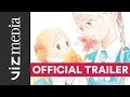 Sweet Blue Flowers - Official Manga Trailer