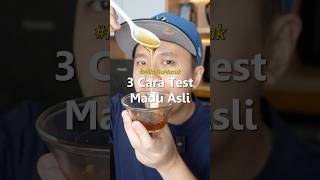 Test cek madu asli apa palsu! #tipsdapur #maduasli #madupalsu #kitchenhack #tipsmasak #lebah