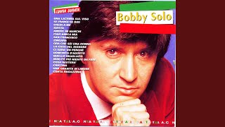 Video thumbnail of "Bobby Solo - Ciao Amica Mia"