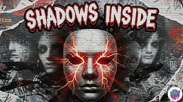 Shadows Inside (Official Lyrics)
