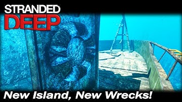 New Island, New Wrecks! | Stranded Deep Gameplay | EP 27 | Season 2