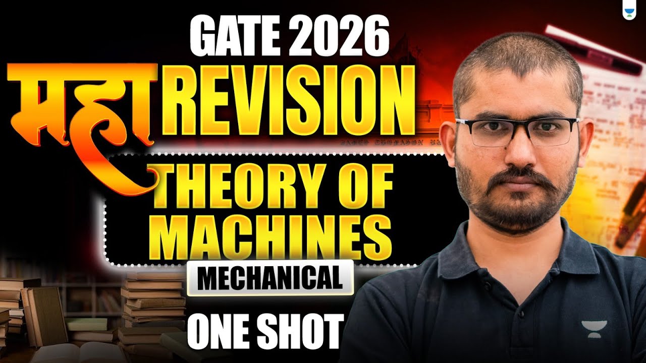 GATE 2026 MAHA Revision | Theory Of Machines One Shot | By Deepraj Sir