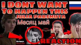 Юля Паршута/JULIA PARSHUTA/ yuliya parshuta -  Месяц Май | 🇷🇺 WE ARE EMOTIONALLY SAD| REACTION