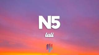 LALI - N5 (Letra / Lyrics)