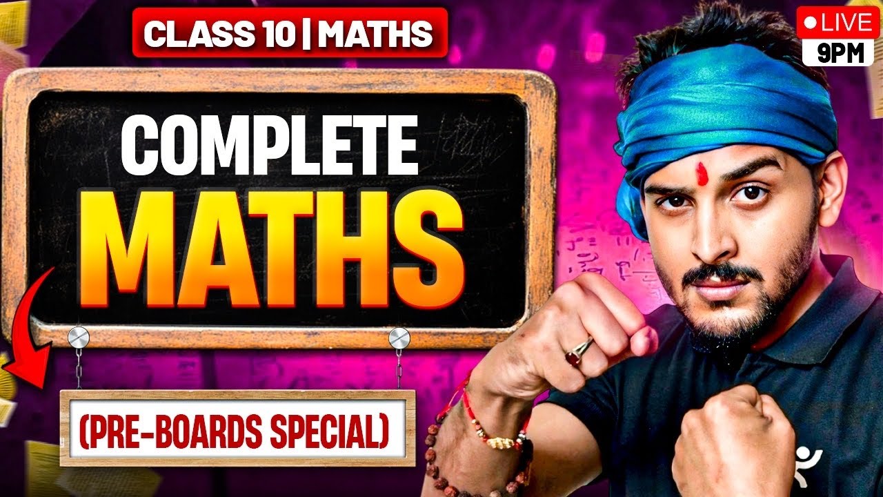 Class 10 Maths Masterclass 🔥 Full Syllabus Coverage | CBSE 2025-26 ...