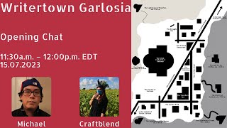 Writertown Garlosia Opening Chat, 15.07.2023