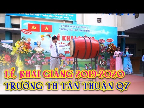 Video Lễ khai giảng năm học 2019 -2020