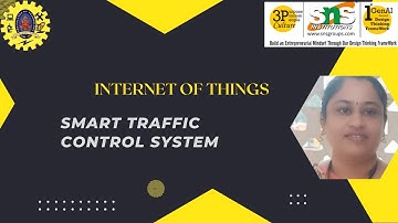 Smart Traffic Control using IOT ( Case Study) | Internet of Things | SNS Institutions