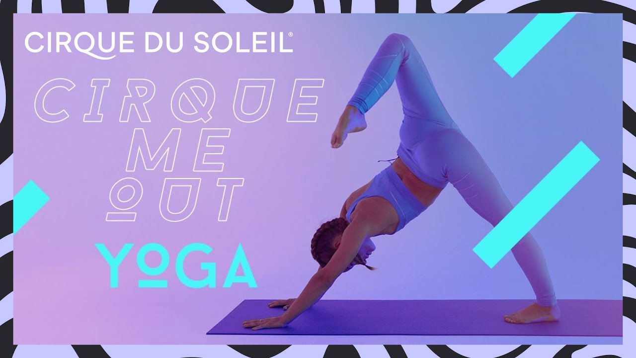 OPENING UP YOUR FRONT BODY! | YOGA EP1 | CIRQUE ME OUT | Cirque du Soleil