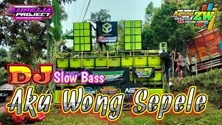 Dj slow bass - wong sepele ndarbay genk by r2 project