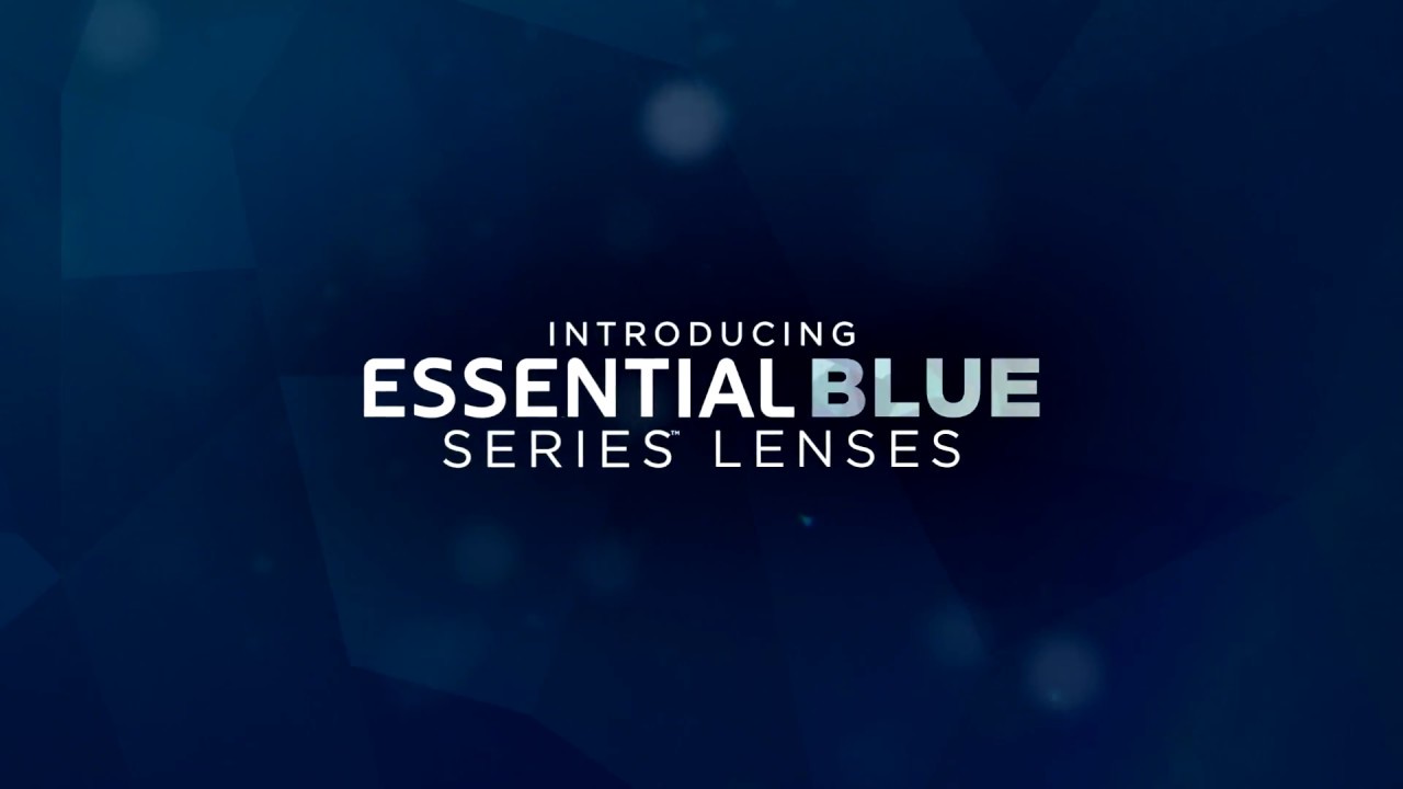 Blue Light Protection Without Residual Tint Essential Blue Series YouTube