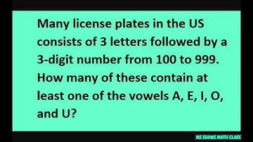 How many license plates consisting of 3 letters and 3 digit numbers  and contains at least one vowel