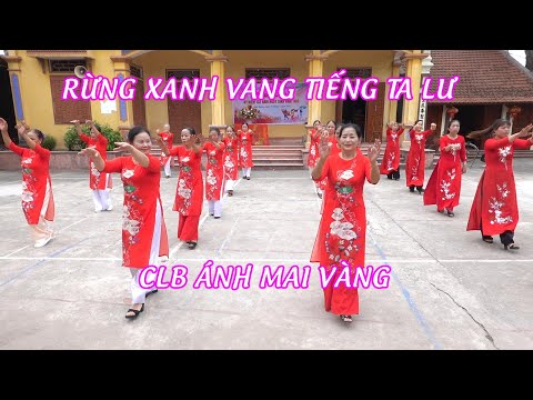 Video Rừng Xanh Vang Tiếng Ta Lư | CLB Ánh Mai Vàng Thôn... - youtube