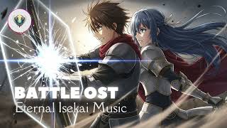 1 Hour Most Epic Anime Battle Music Motivational Fighting Ost Mix Eternal Isekai Music