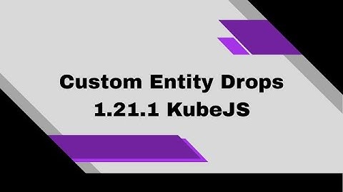 Custom Entity Drops in Minecraft | KubeJS 1.21.1 NeoForge
