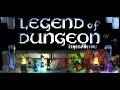 Legend of Dungeon: Reaching the 27th Floor