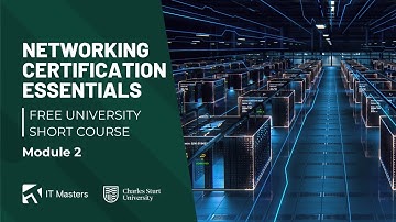 Free Short Course: Networking Certification Essentials - Module 2