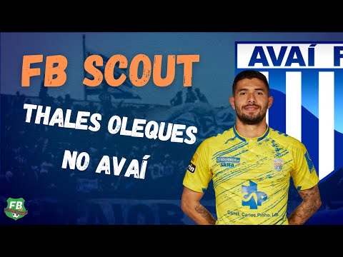 FB Scout - conheça Thales Oleques, lateral-direito que está reforçando o Avaí