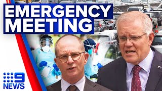 Emergency National Cabinet called to discuss isolation rules | Coronavirus | 9 News Australia