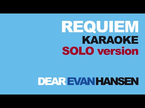 "Requiem" Solo Version Karaoke with lyrics - Dear Evan Hansen / Instrumental Backing Track
