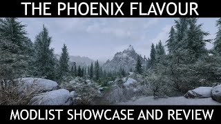 THE PHOENIX FLAVOUR - Skyrim SE Modlist - Showcase & Review