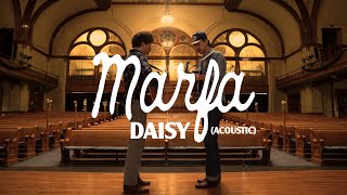 Download Lagu Marfa - Daisy (Live Acoustic) MP3