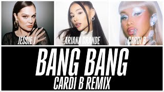 Bang Bang cardi B Remix