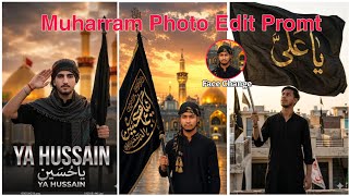 How to Edit Muharram Photos with ChatGPT | AI Editing 2026 screenshot 4